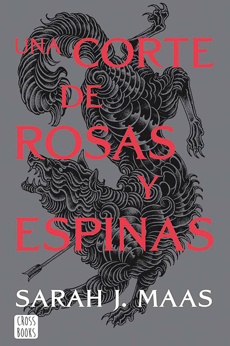 Una Corte de Rosas y Espinas